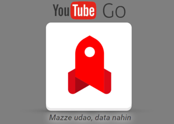 YouTube Go App allows Offline Viewing and Sharing without Internet