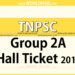 TNPSC Group 2A Hall Ticket 2017 published