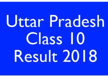 Uttar Pradesh Class 10 Result 2018