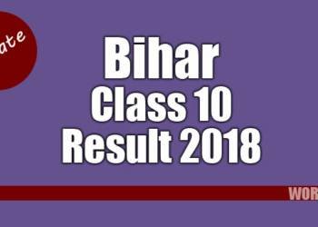 Bihar class 10th results 2018