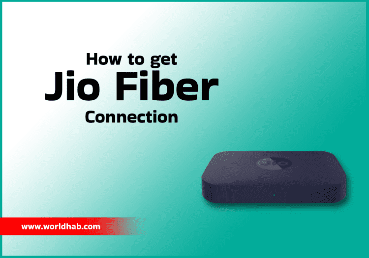 Tips on how to get Jio Fiber connection? Finance Cool