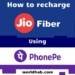 How to recharge Jio Fiber through PhonePe