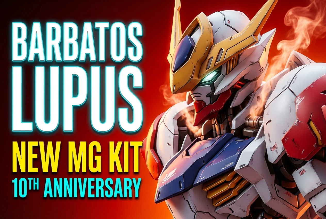 MG Gundam Barbatos Lupus 10th anniversary model kit release
